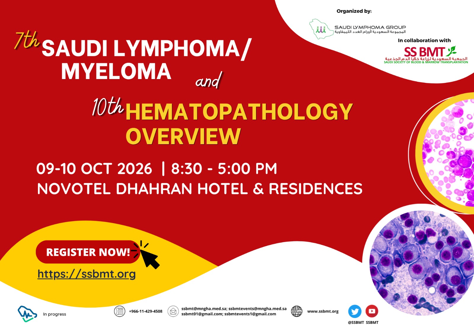 7th Saudi Lymphoma/Myeloma and 10th Hematopathology Overview